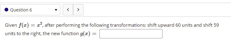 + 1) Of(x) + 1 A table for h(x) is shown below