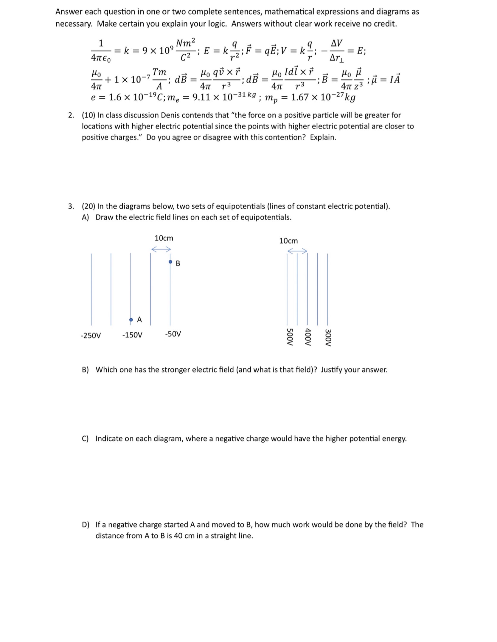  Answer each question in one or two complete sentences, mathematical expressions