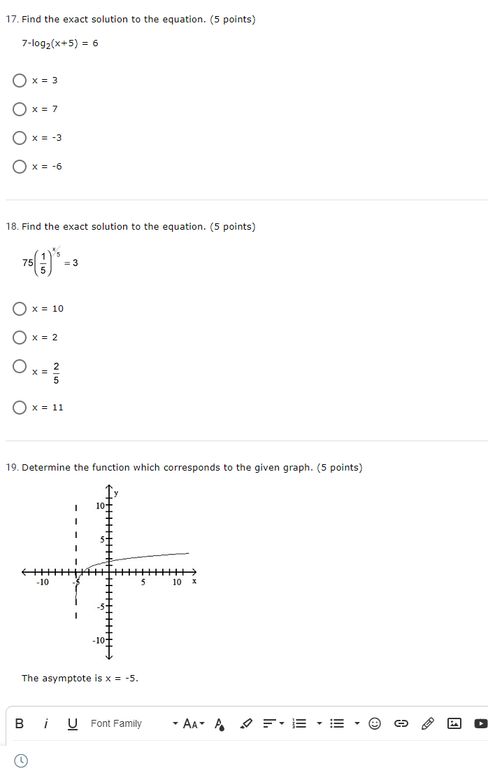  17. Find the exact solution to the equation. (5 points) 7-1092(x+5)