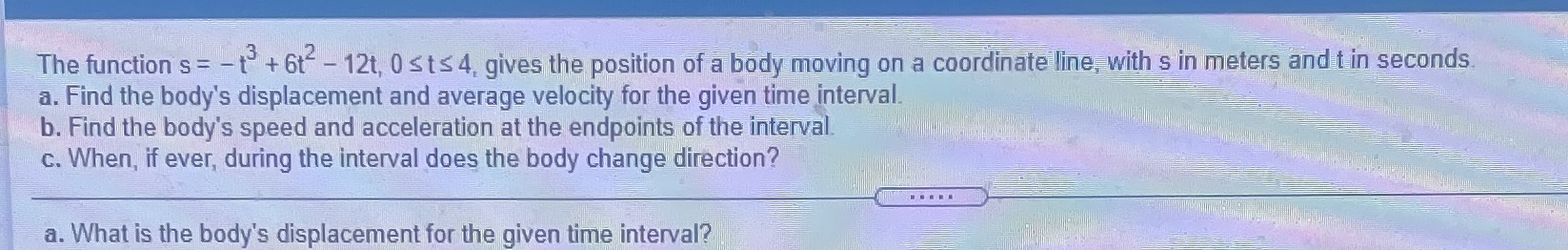 Mac 1123 The function s = -to + 6t-- 12t, 0 sts