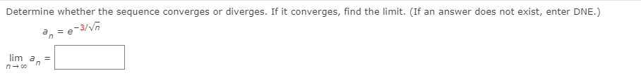 Answer the question Determine whether the sequence converges or diverges. If it
