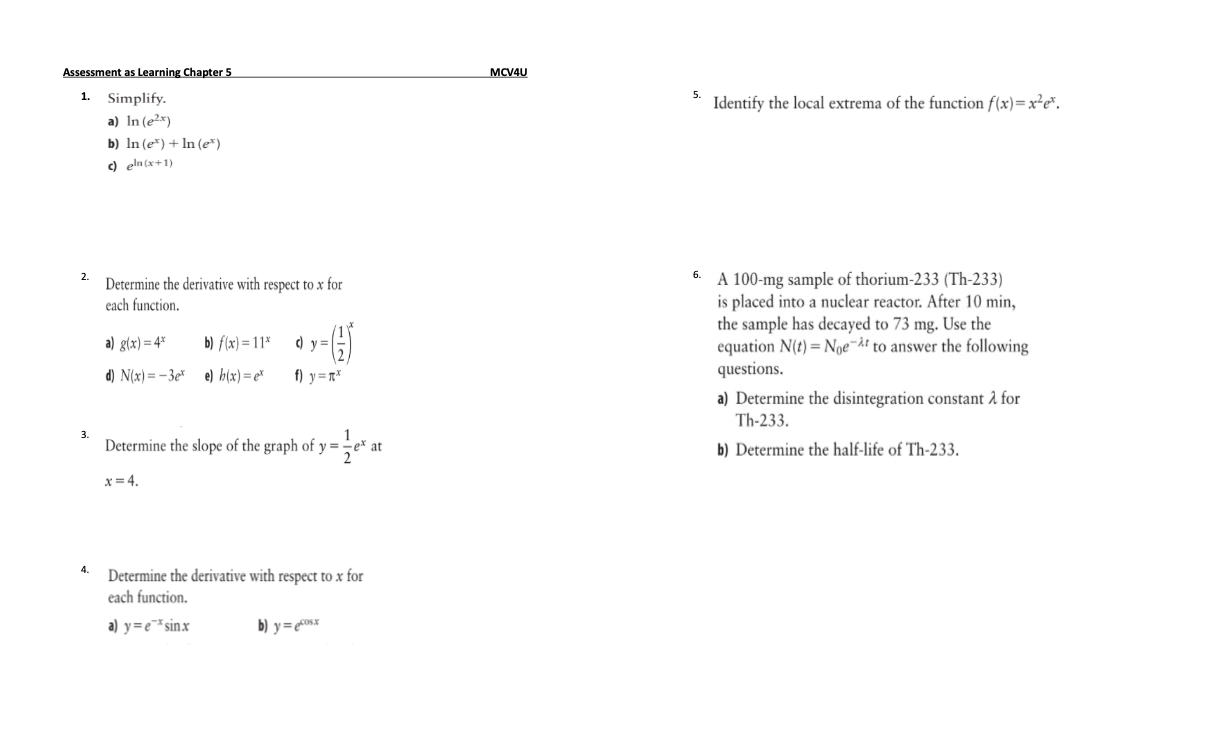 Assessment as Learning Chapter 5 MCV4U 1. Simplify. Identify the local