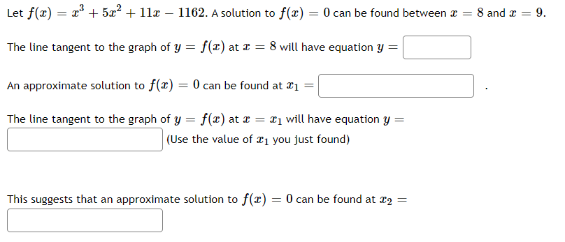  Let HI) = $3 + 5:2 + 11: 1162. A solution