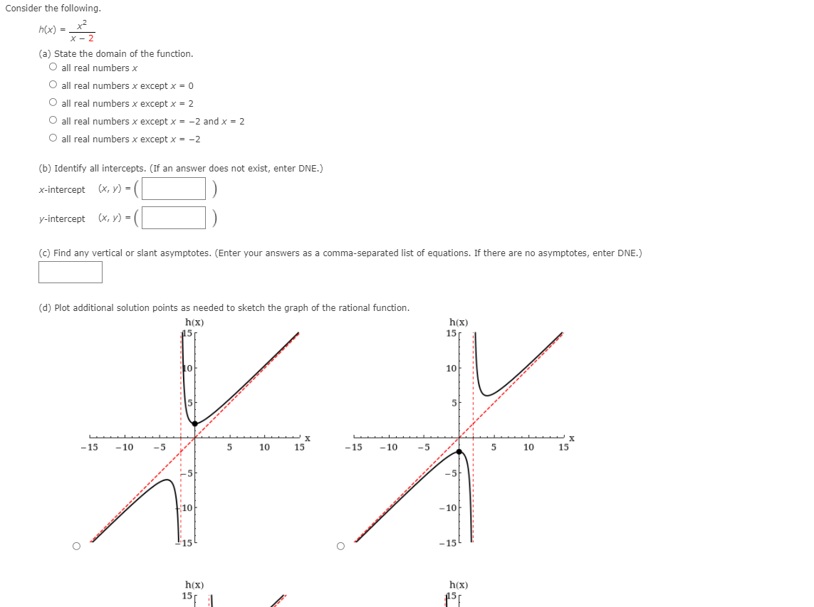 This Consider the following. h ( x ) = _ x 2
