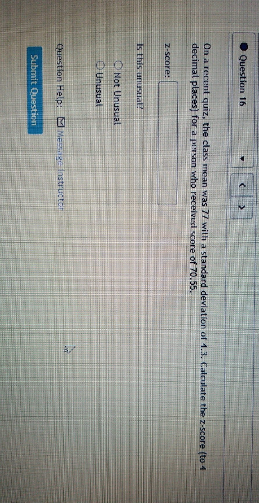 hello I need help Question 16 V A On a recent quiz,