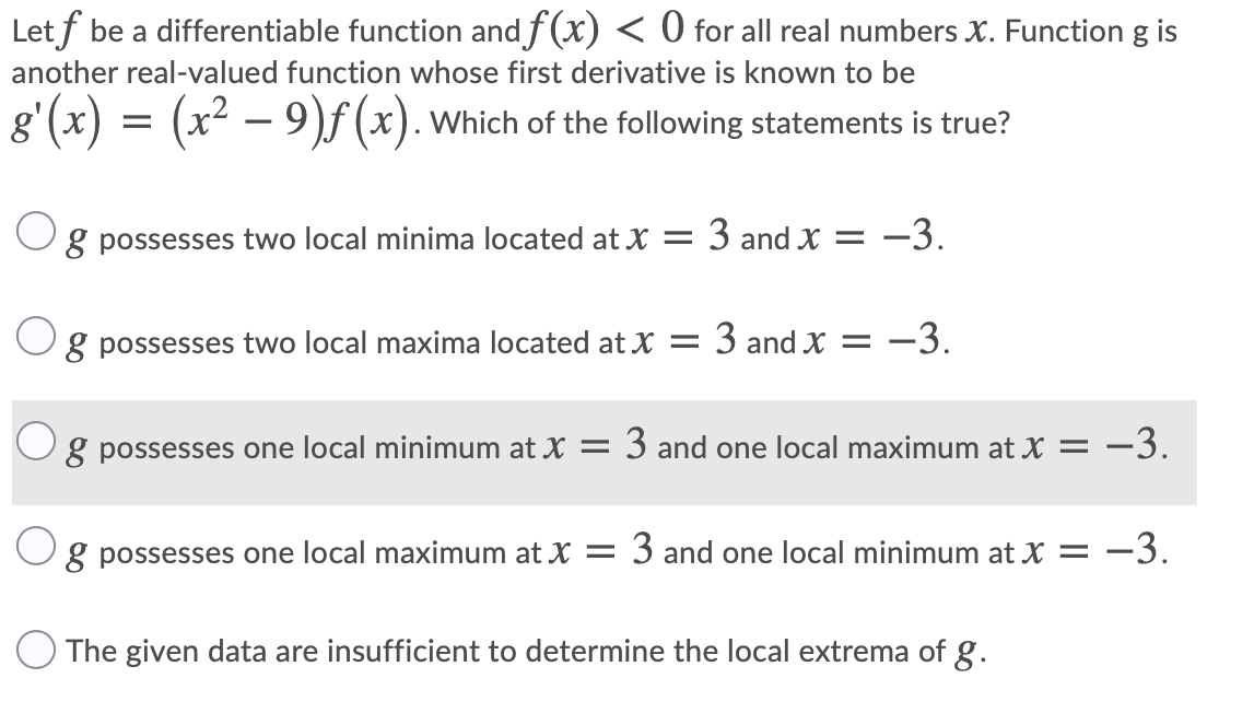 Let f be a differentiable function and f (X) < O for
