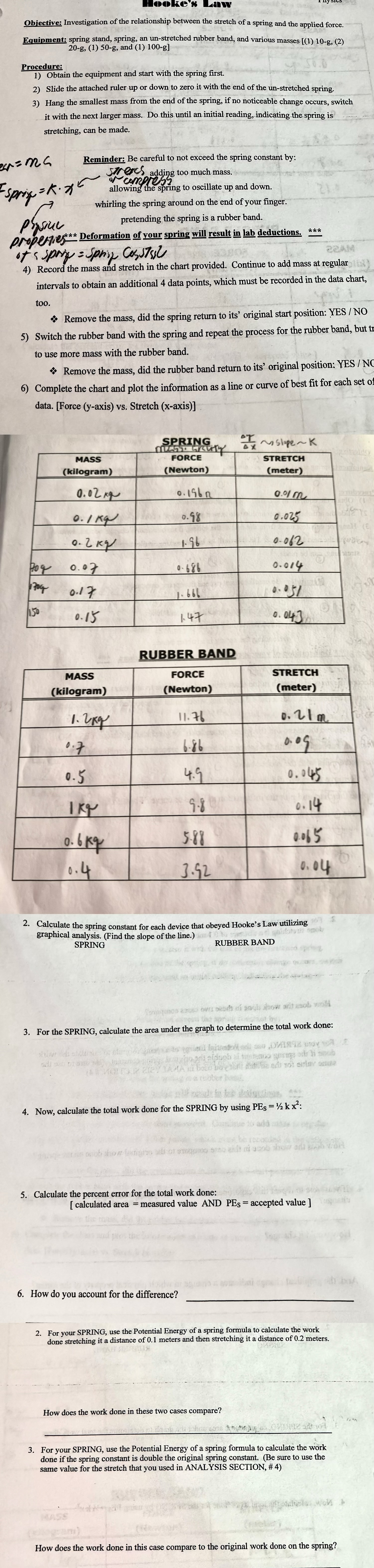 Write out appropriate formula, then plug in numbers (show complete steps for