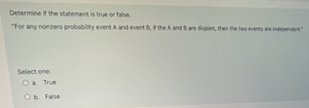 Determine if the statement is true or false. "For any nonzero