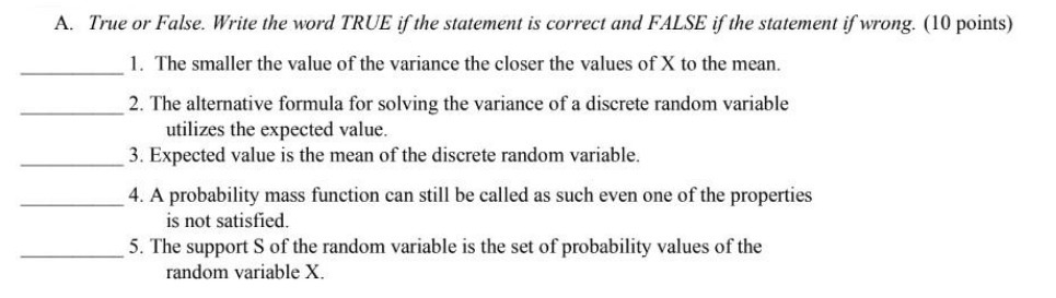 is correct and FALSE if the statement if wrong. (10 points) 1.