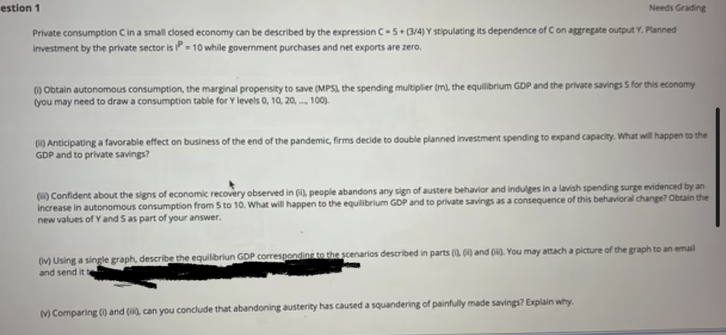 economy can be described by the expression C - 5+ (3/4) Y