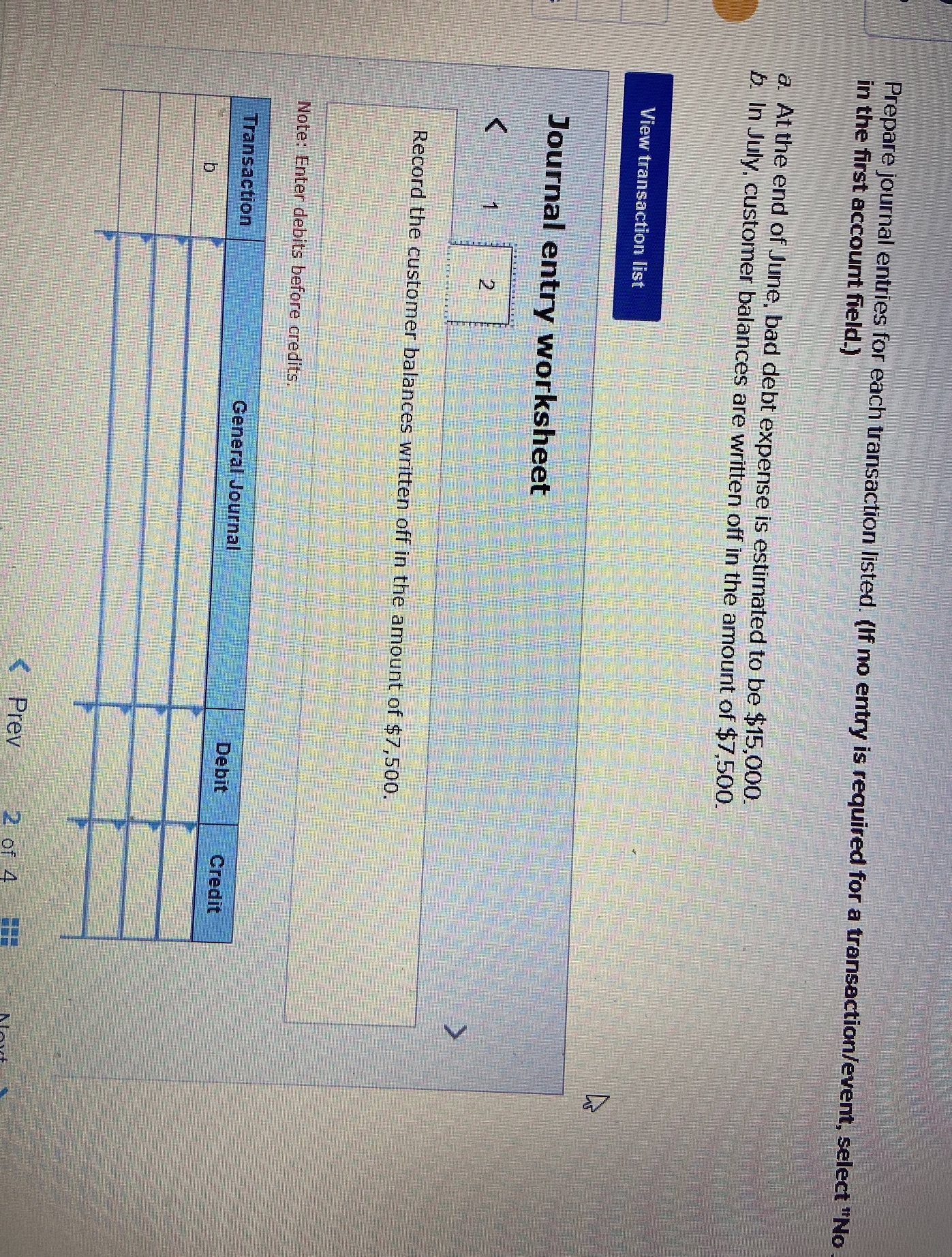 Looking for help please Prepare journal entries for each transaction listed. (If