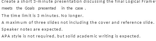 the Goals presented in the case . The time limit is 3