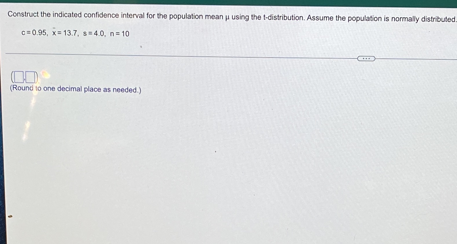  Construct the indicated confidence interval for the population mean u using