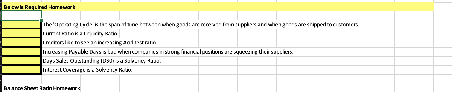 a specific point in time. A company's Assets (what it owns) must