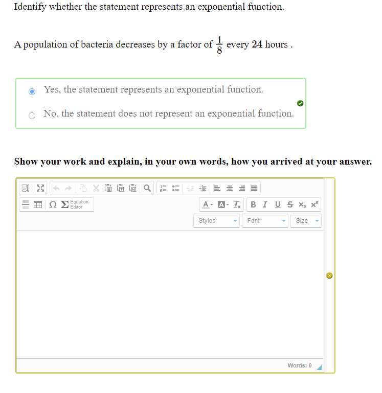  Identify whether the statement represents an exponential function. 1 8 every