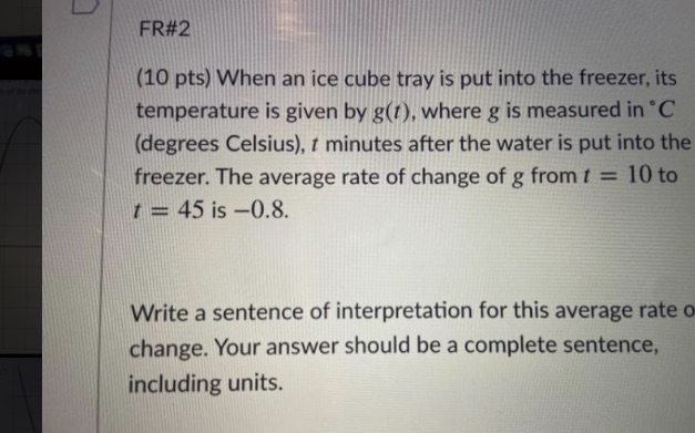  FR#2 (10 pts) When an ice cube tray is put into