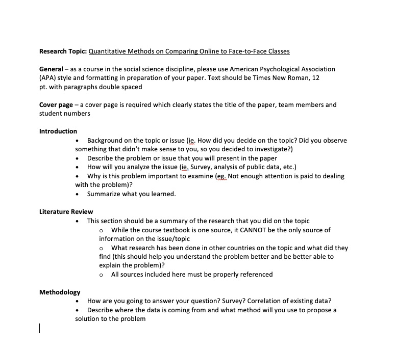 Research Topic: Quantitative Methods on Comparing Dnline to FacetoFace Classes General