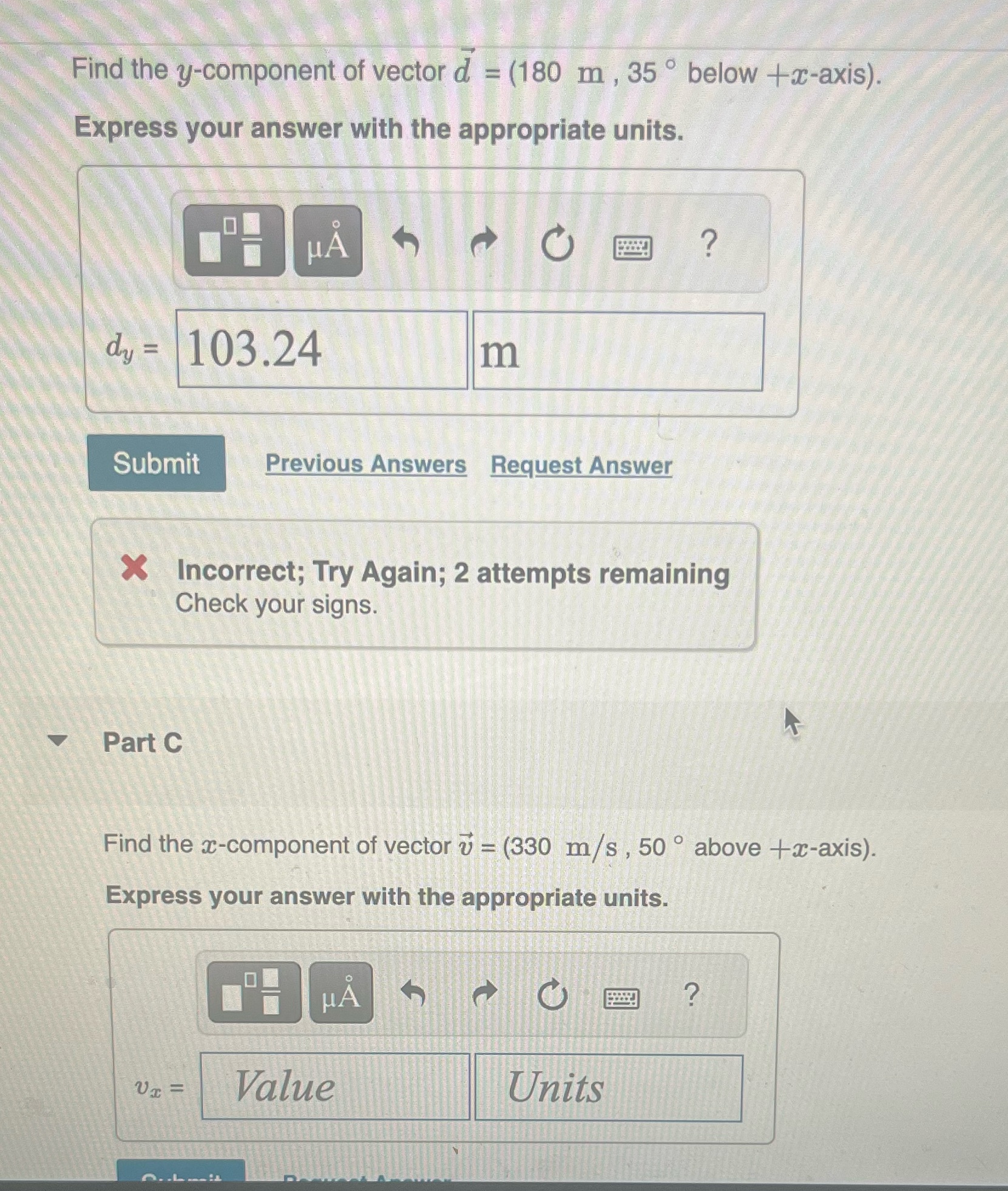 Please help with both questions! Find the y-component of vector d =
