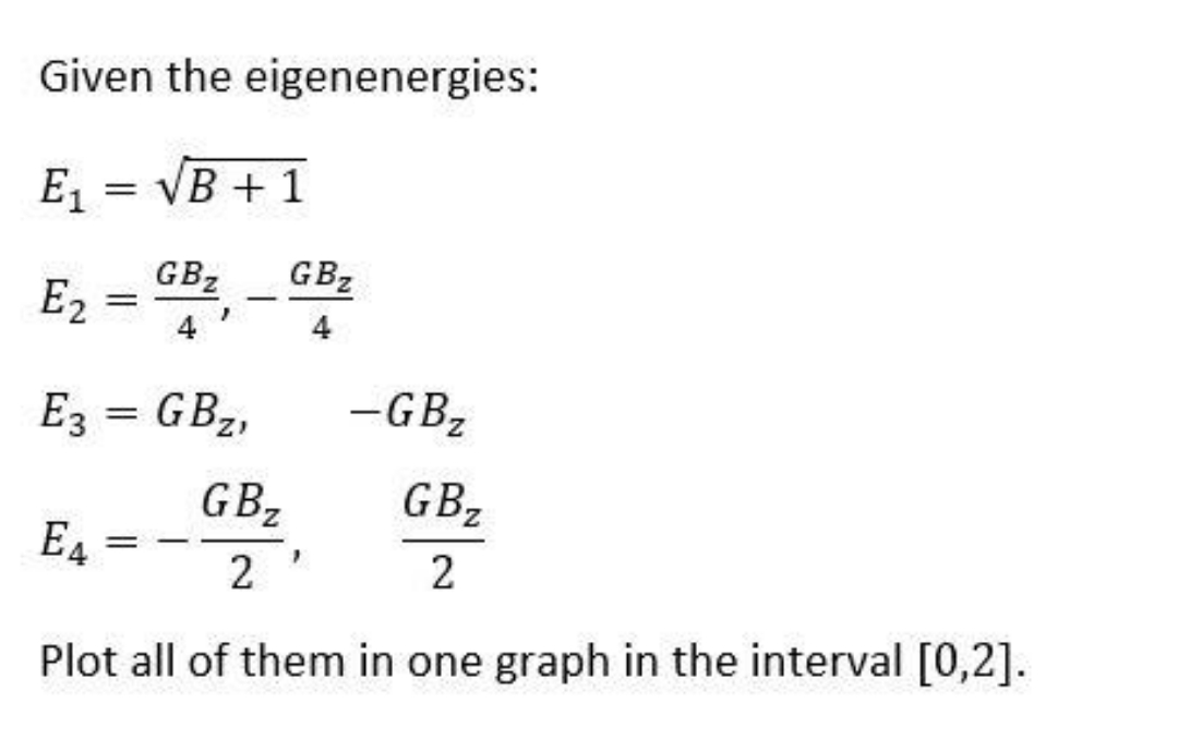 hand written solution required Given the eigenenergies: E1 = VB + 1