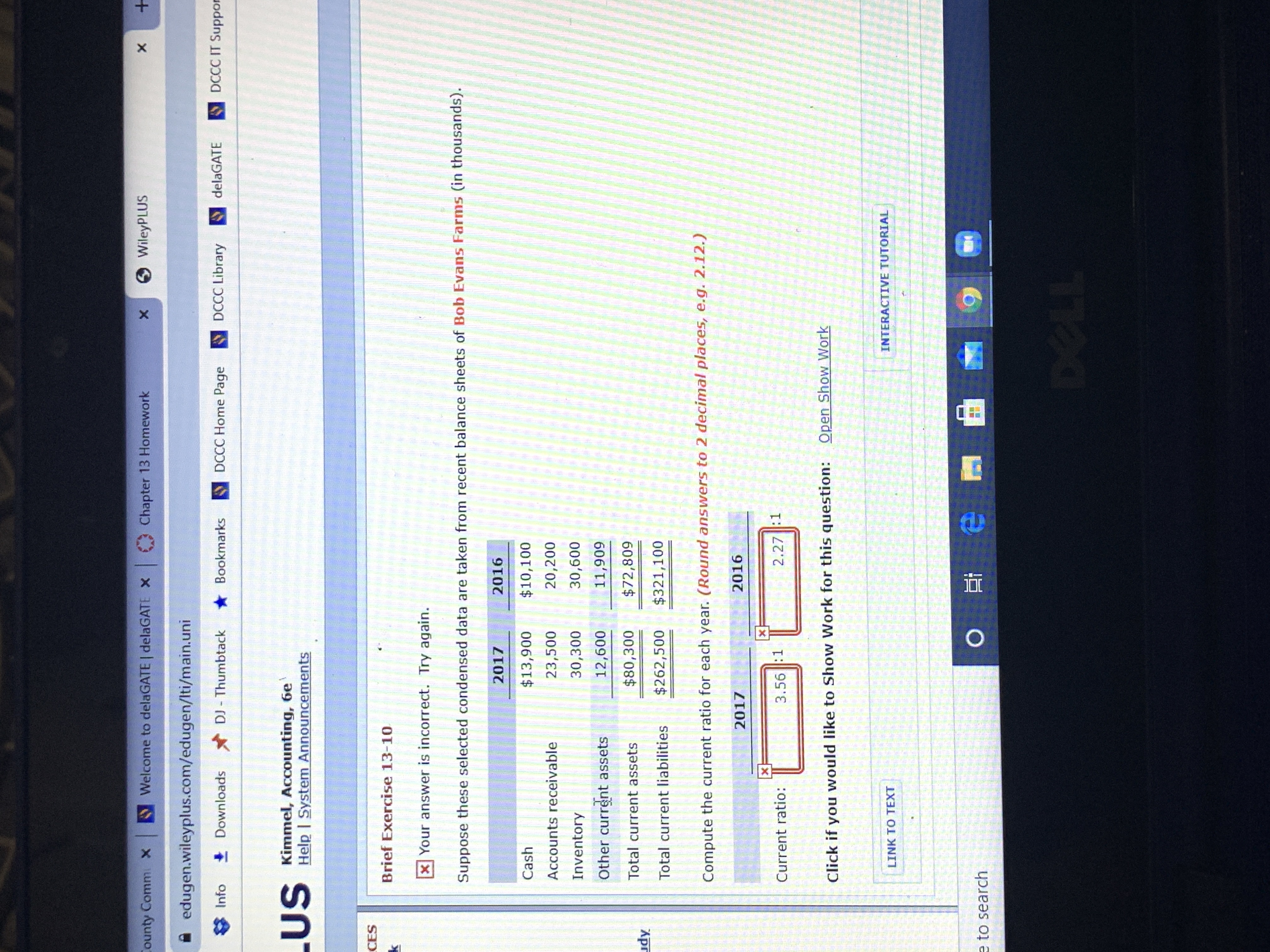 How do I find the current ratio? ounty Comm X Welcome to