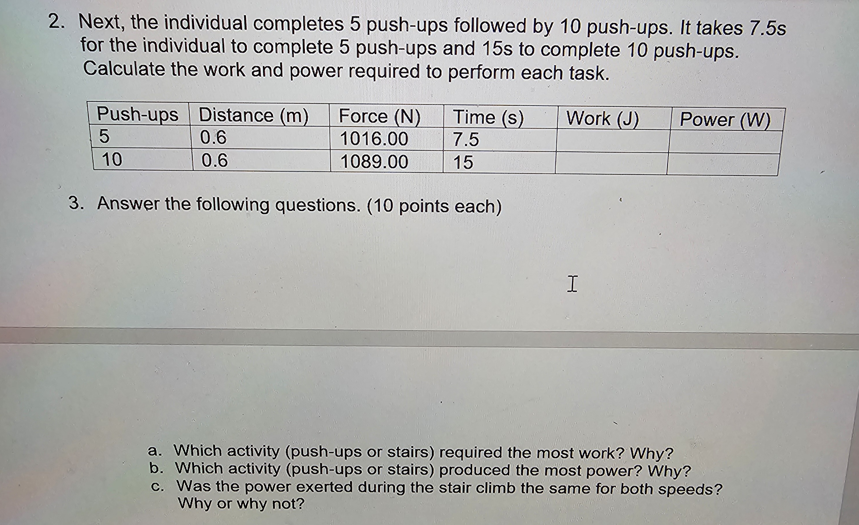 It takes 7.5s for the individual to complete 5 push-ups and 15s