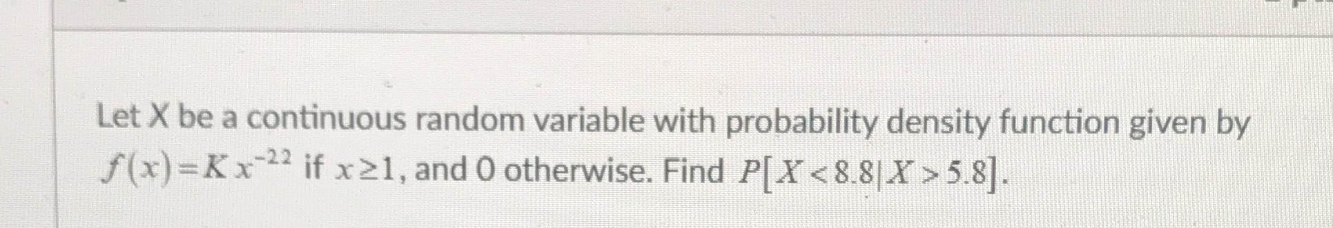 This is a probability question in Math 370 Let X be a