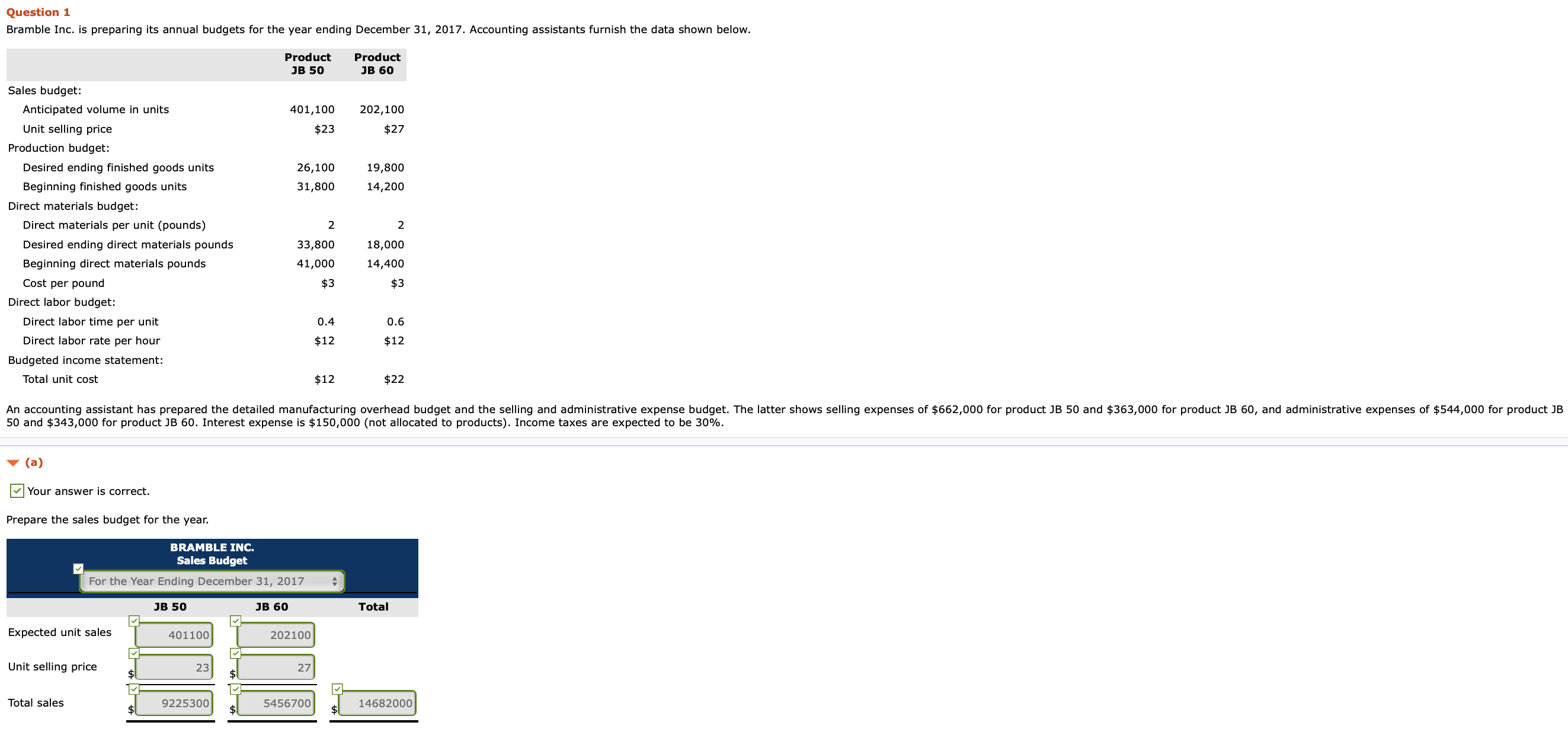 need help with part E Question 1 Bramble Inc. is preparing its