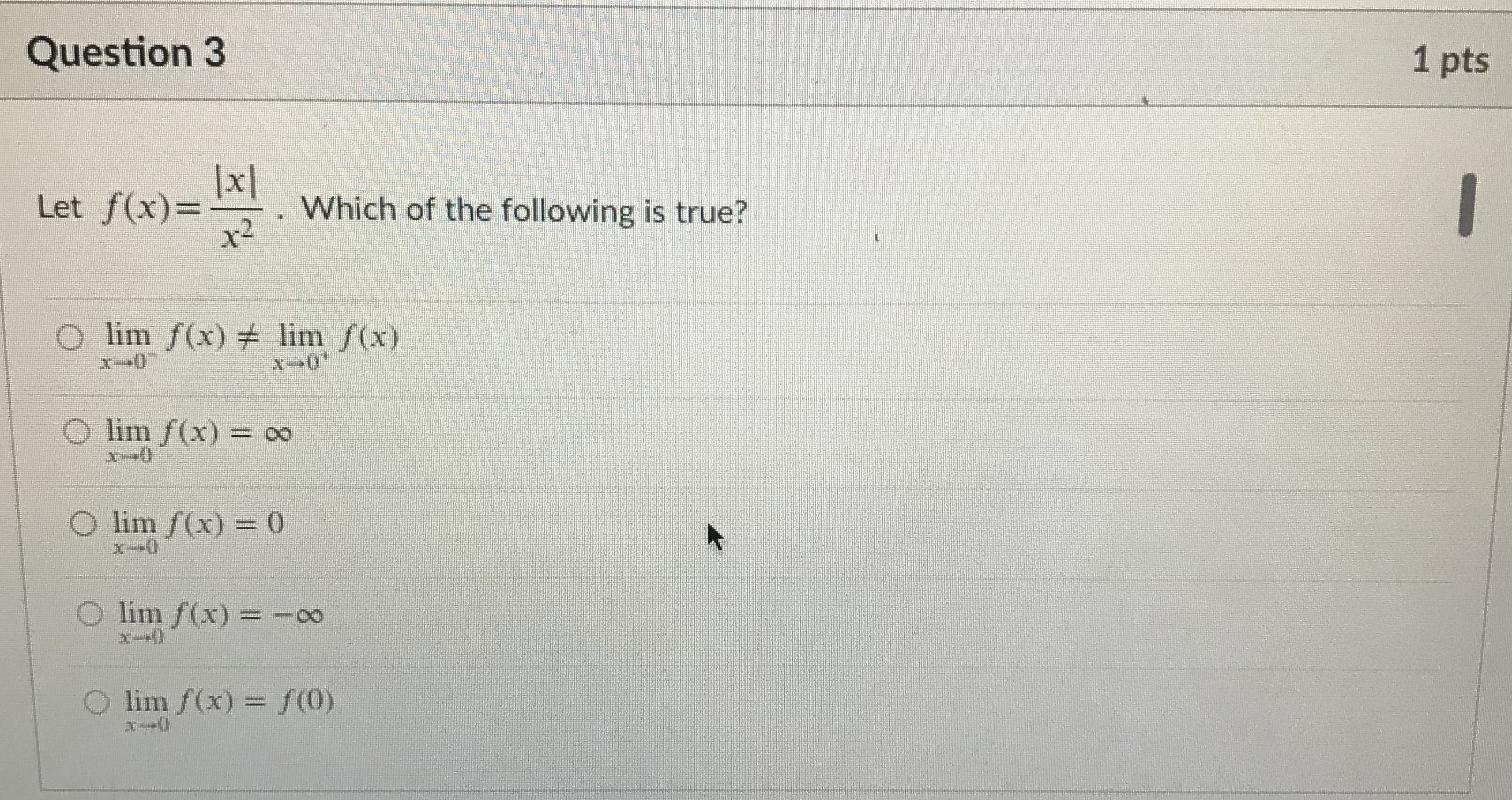 = Which of the following is true? x2 O lim f(x) #