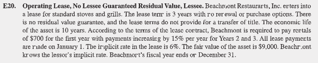 1.Use the information from Exercise 12 - 20.Assume that the lease has