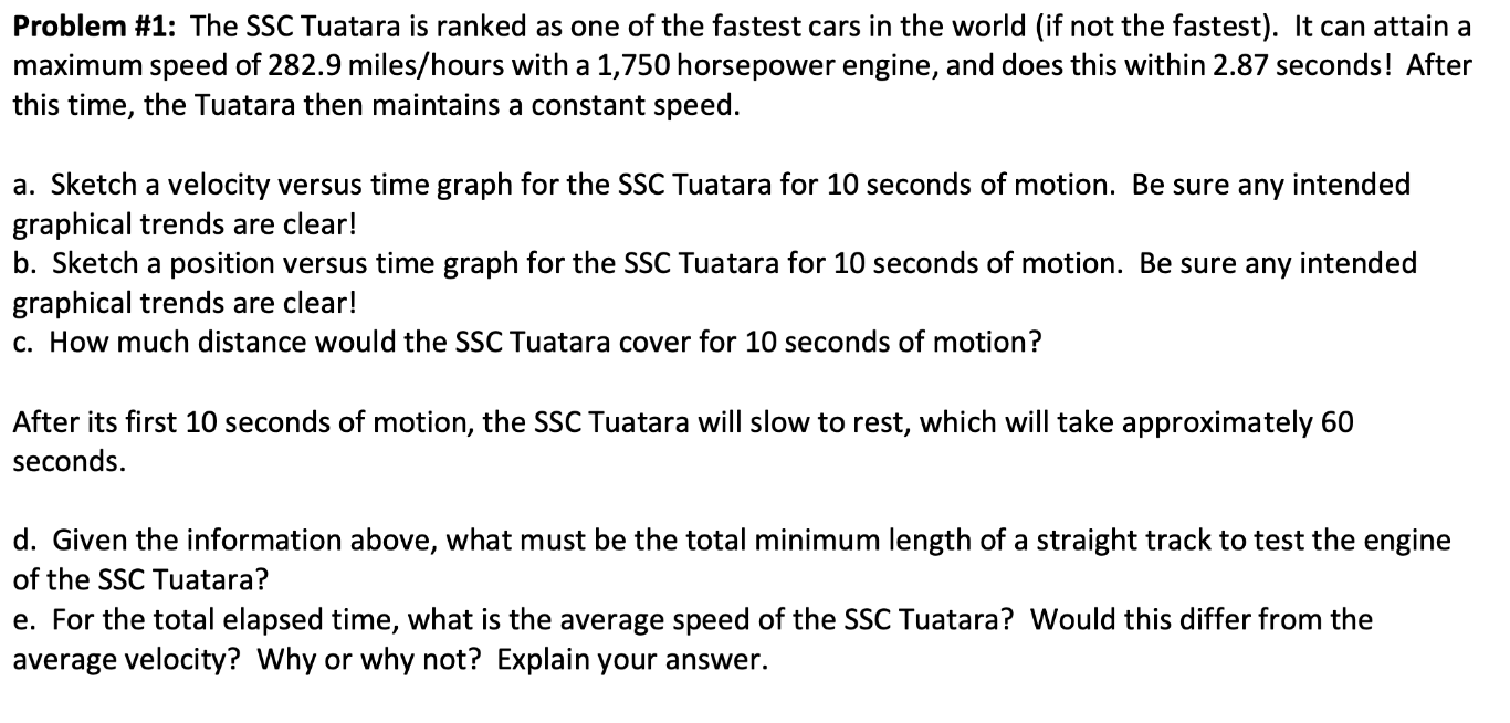 Show working for the following question please Problem #1: The SSC Tuatara