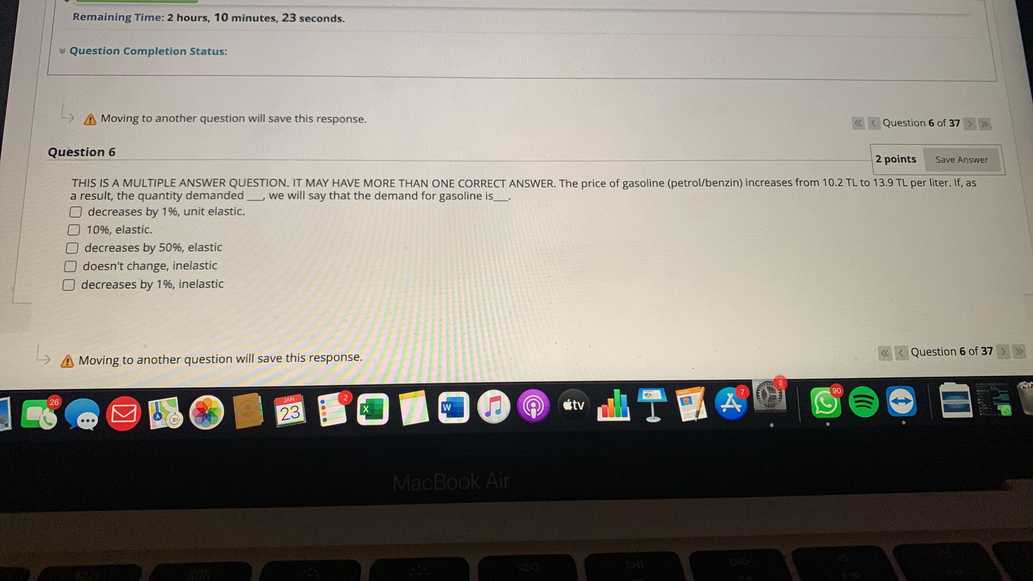  Remaining Time: 2 hours, 10 minutes, 23 seconds. Question Completion Status: