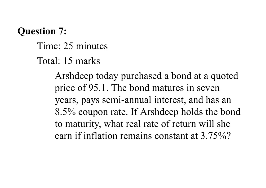 Question 7: Time: 25 minutes Total: 15 marks Arshdeep today purchased