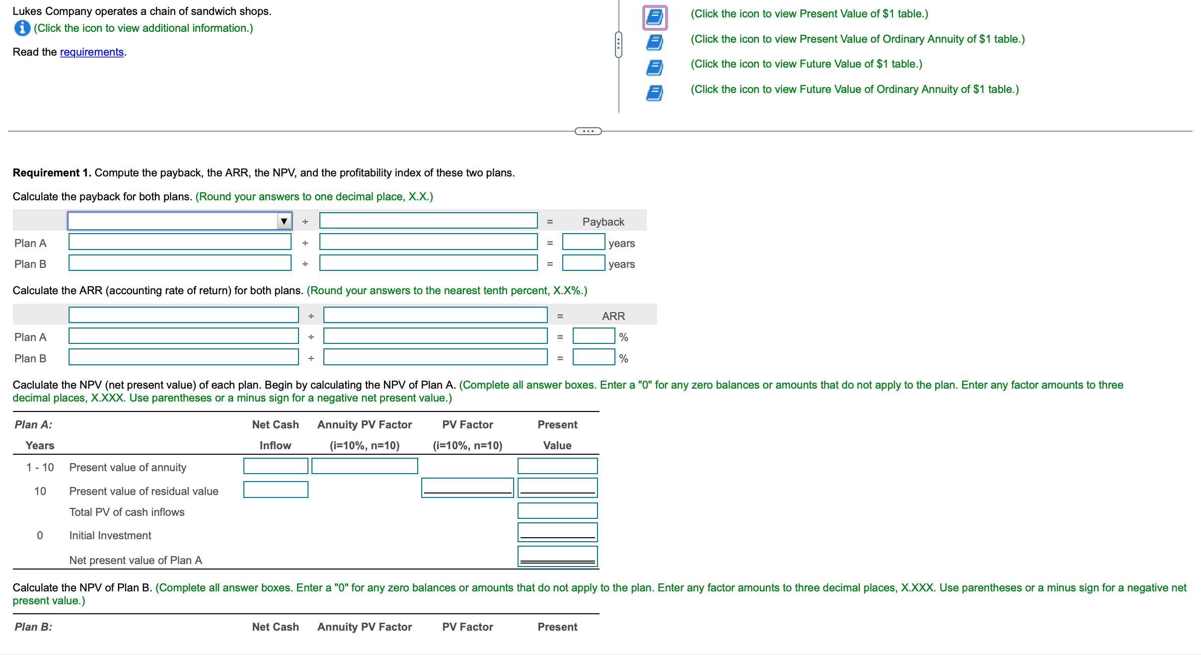 cash inflows are $1,525,000 for 10 ?years, with zero residual value at