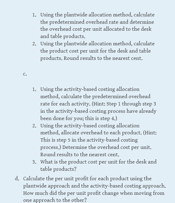  1. Using the planhvide allocation method, calculate the predetermined overhead rate