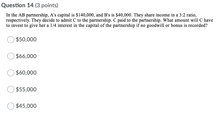 full answer 14 Question 14 {3 points} In the AB partnership, A's