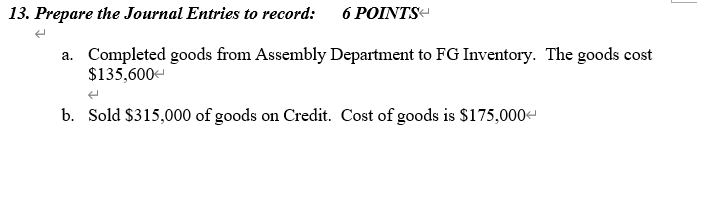 words and 10 fill-ins. Customization Job Order Costing System WIP Product Costs