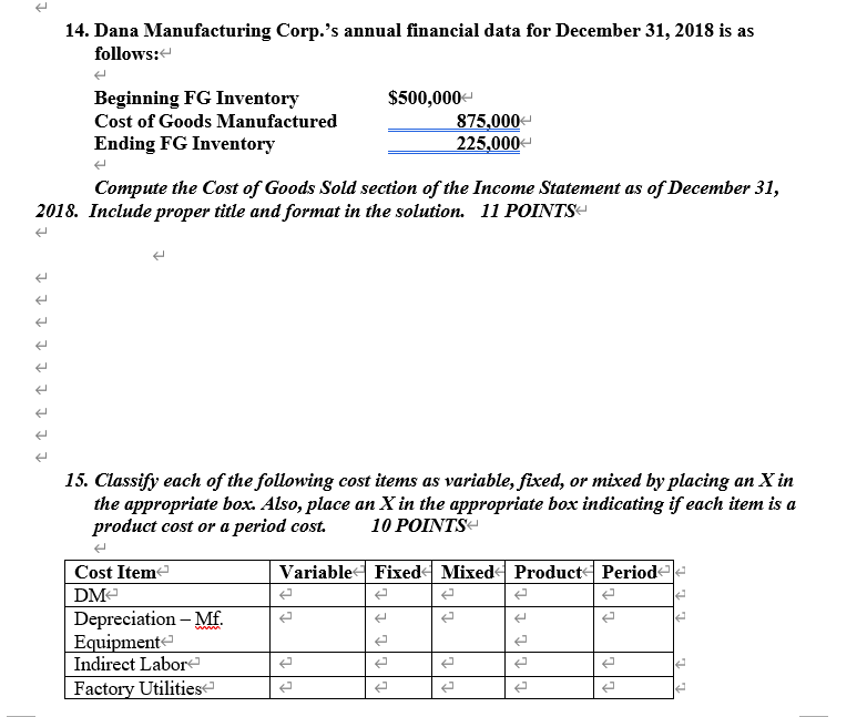specifications f. Costs for a manufacturing company that flow directly to the