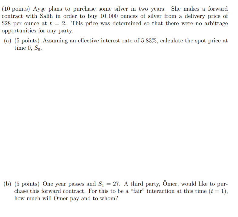 please solve , I'll rate answer (10 points} Ayse plans to purchase