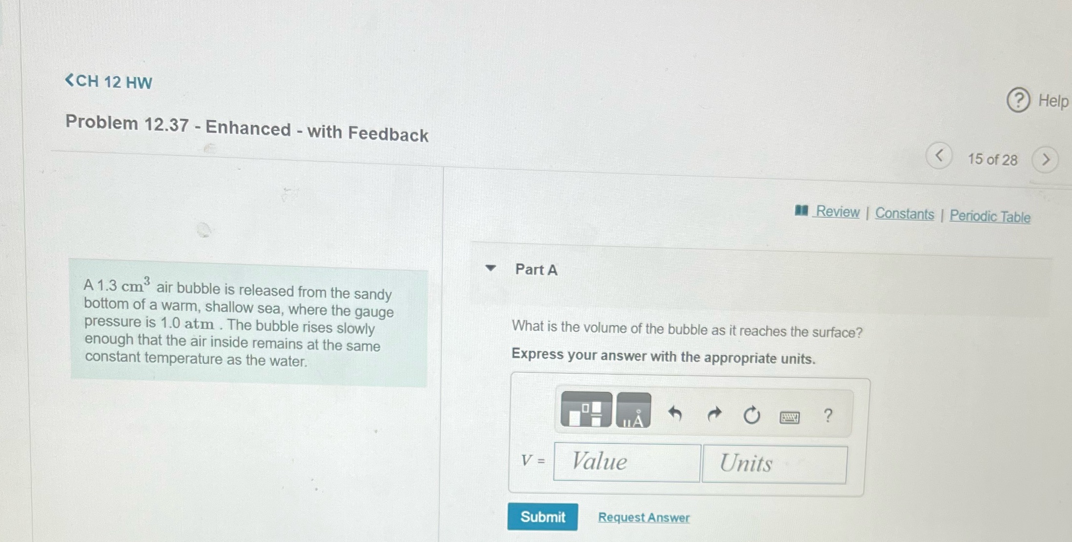 Help 12 HW Problem 12.37 - Enhanced - with Feedback < 15
