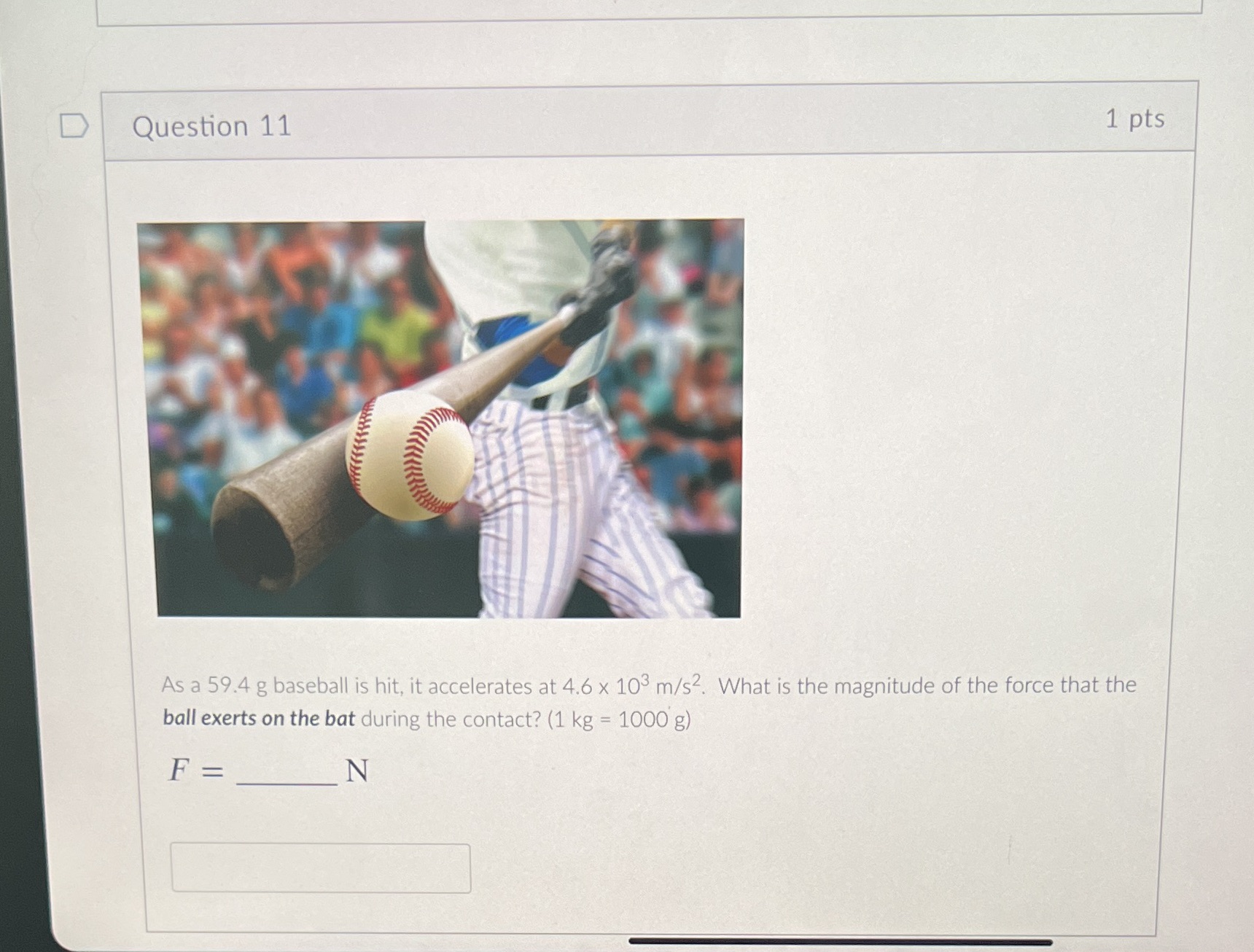 Plz answer asap D Question 11 1 pts As a 59.4 g