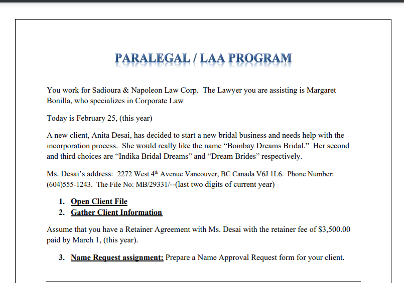  PARALEGAL / LAA PROGRAM TAT You work for Sadioura & Napoleon