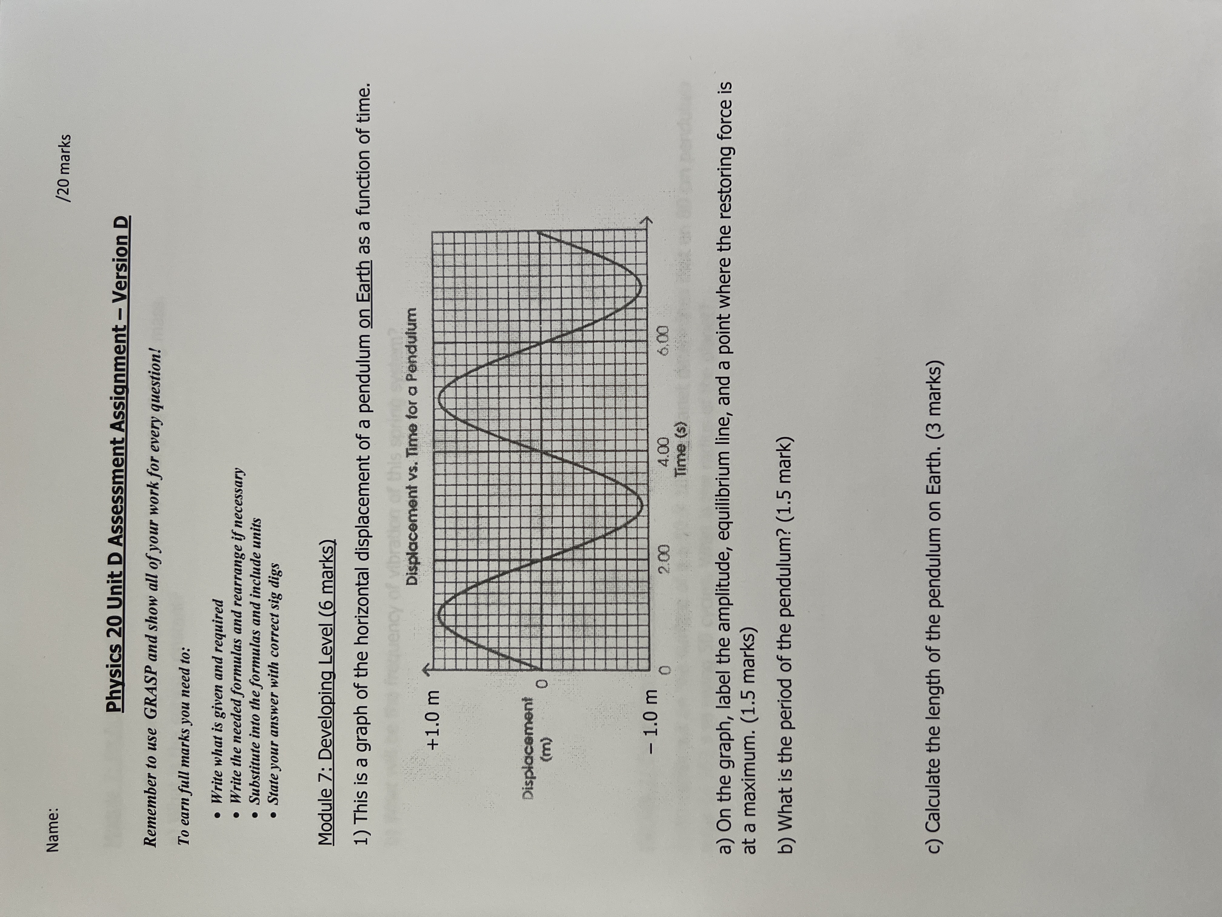  Name: /20 marks Physics 20 Unit D Assessment Assignment - Version