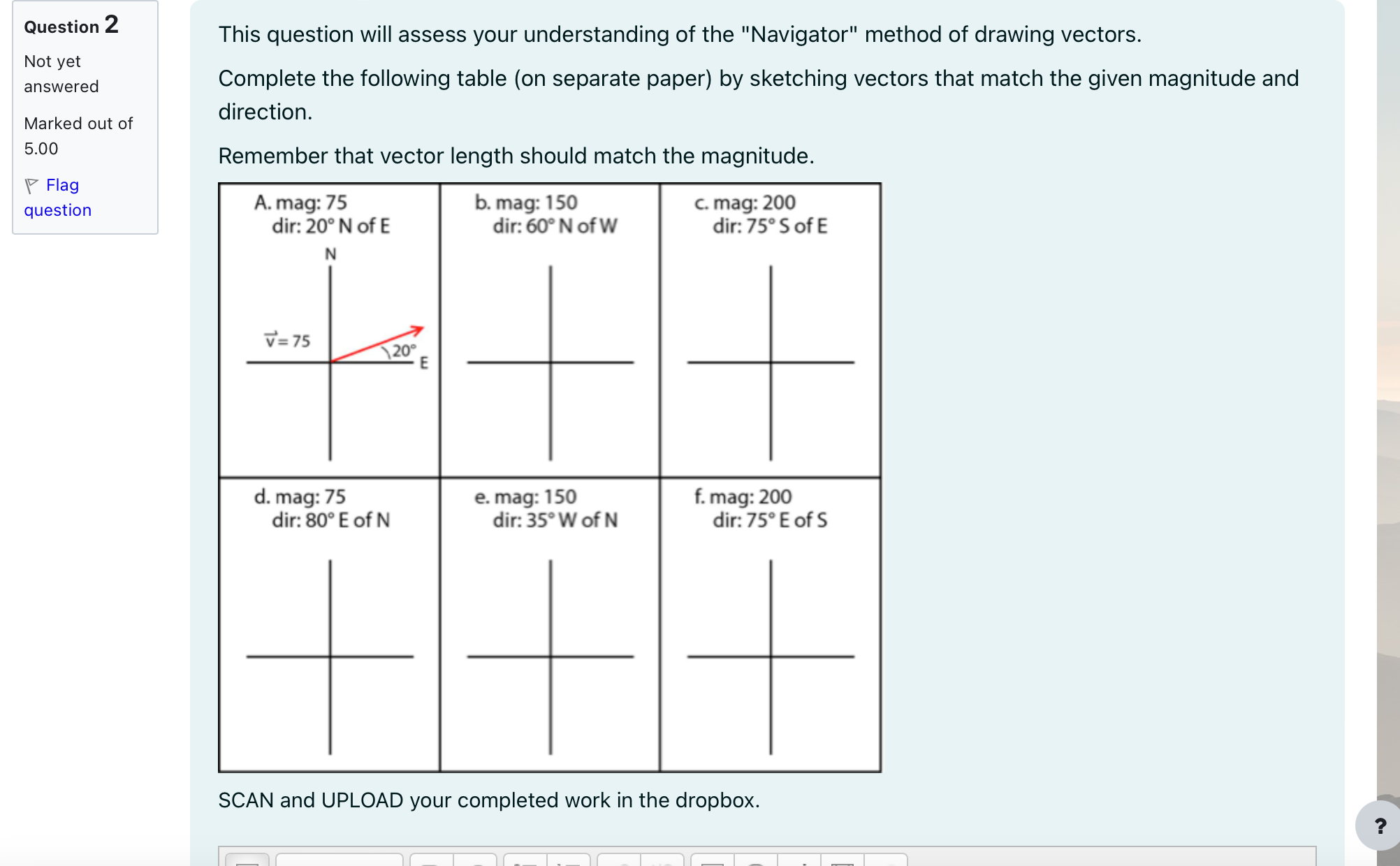 work.This is Physics 20: Lesson 1 - Working with Vectors Back Question