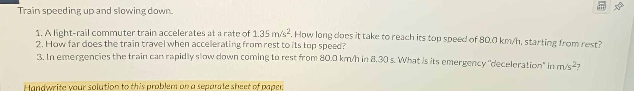 Please answer question within an hour and include all work. Train speeding