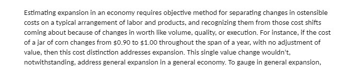 Estimating expansion in an economy requires objective method for separating changes