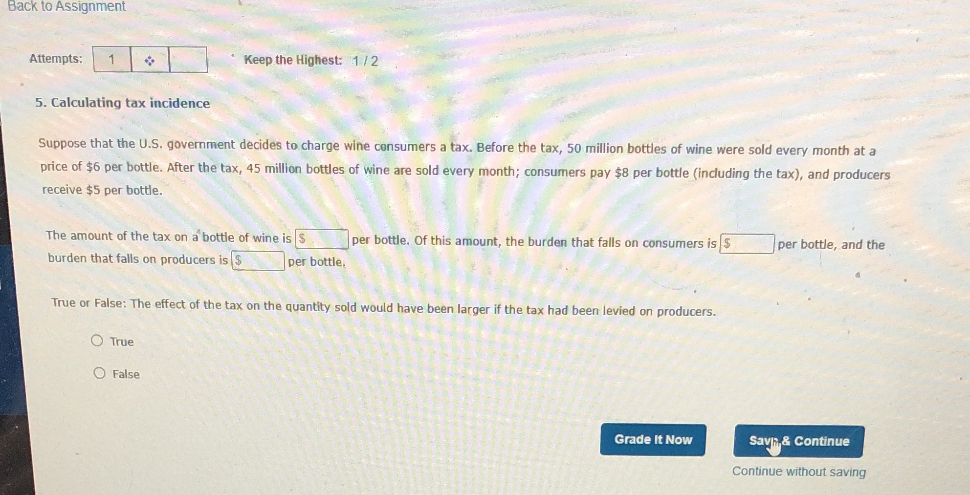 Calculating tax incidence Suppose that the U.S. government decides to charge wine