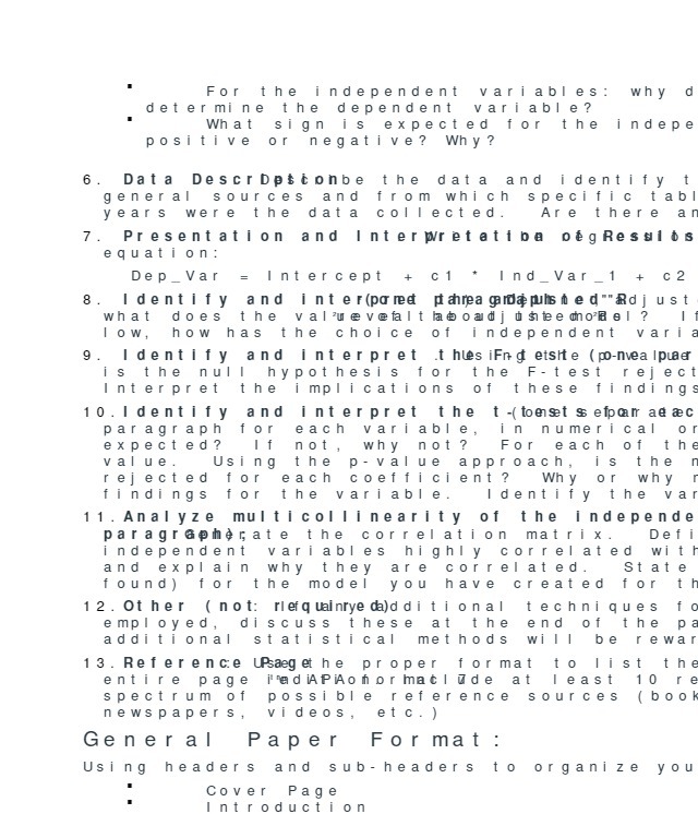 For the independent variables: why d determine the dependent variable? What