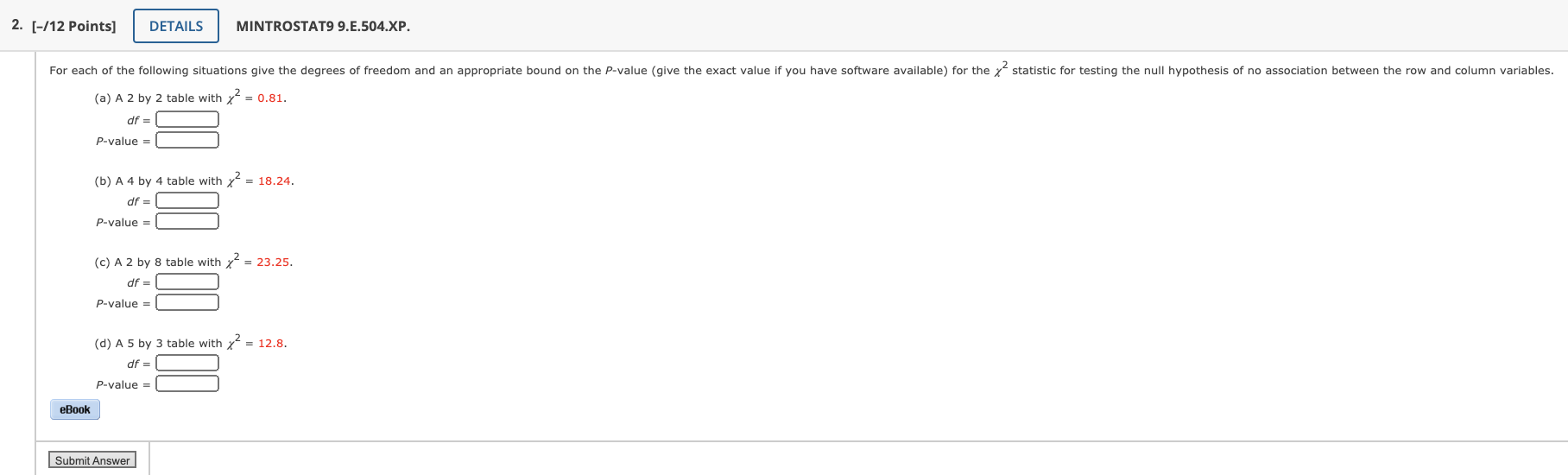 This is one question, it just has multiple parts. Please explain answer.