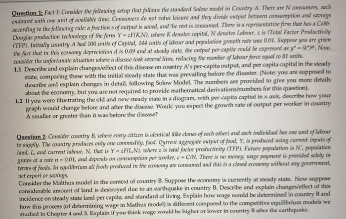 Answer it all!!! Question 1: Fact I: Consider the following setup that