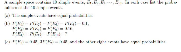  A sample space contains 10 simple events, E1, E2, E3, ...,